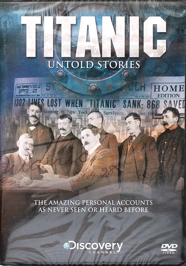 Titanic Untold Stories