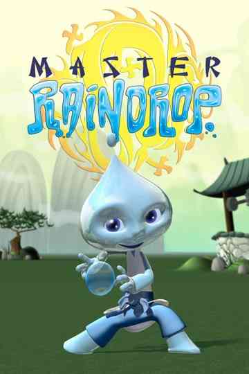 Master Raindrop poster