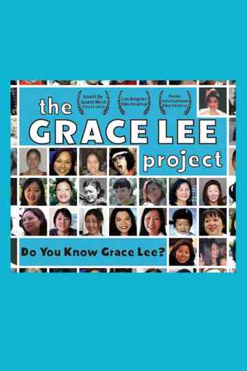 The Grace Lee Project Poster