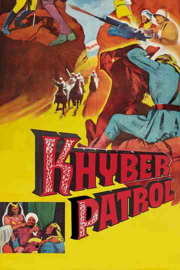 Khyber Patrol Poster