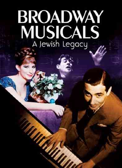 Broadway Musicals A Jewish Legacy Poster