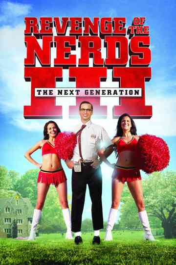 Revenge of the Nerds III: The Next Generation Poster