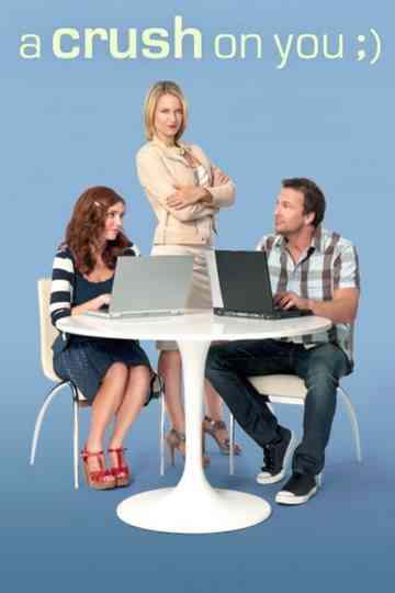 A Crush on You Poster