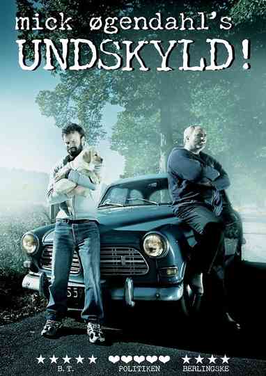 Mick Øgendahl: UNDSKYLD! Poster