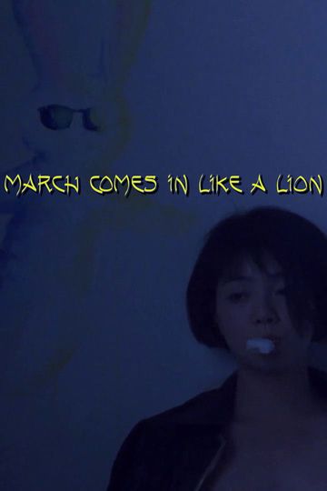 March Comes In Like a Lion