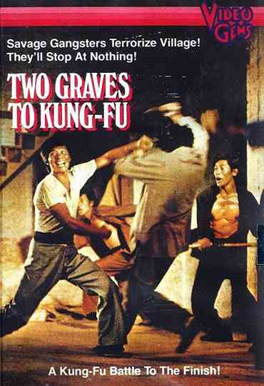Two Graves To Kung Fu Poster