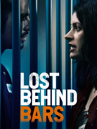 Lost Behind Bars Poster