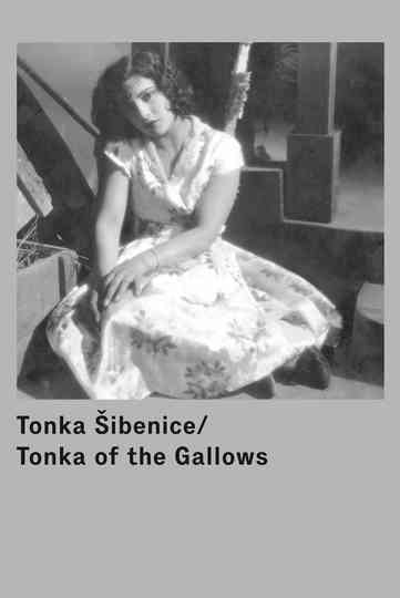 Tonka of the Gallows