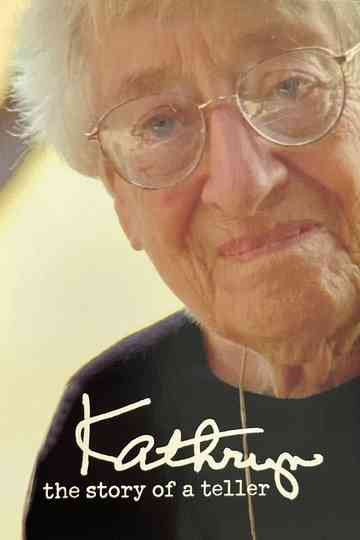 Kathryn: The Story of a Teller Poster