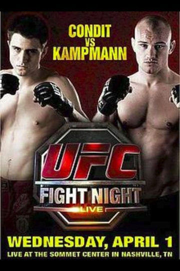 UFC Fight Night 18 Condit vs Kampmann Poster