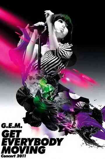 G.E.M Tang - Get Everybody Moving Concert 2011 poster