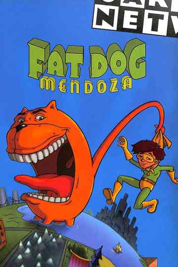 Fat Dog Mendoza Poster