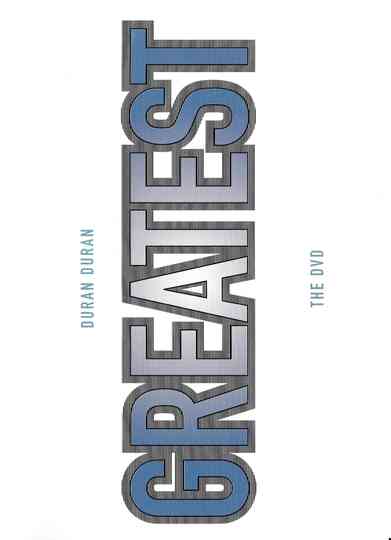 Duran Duran Greatest Videos Poster