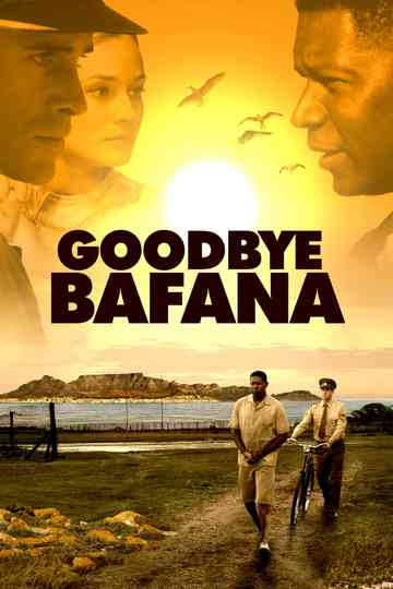 Goodbye Bafana Poster