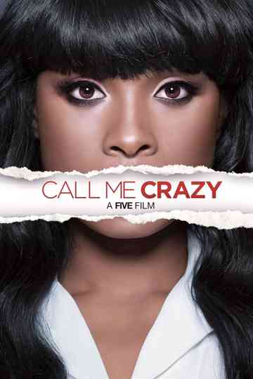 Call Me Crazy: A Five Film Poster