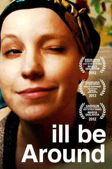 I'll Be Around Poster