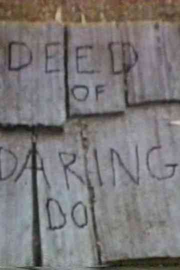 Deed of DaringDo Poster