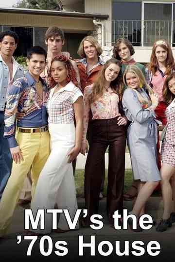 MTV's The 70s House Poster