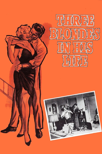 Three Blondes In His Life Poster