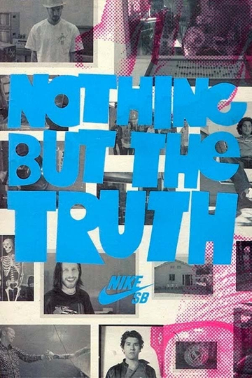 Nothing But the Truth Poster