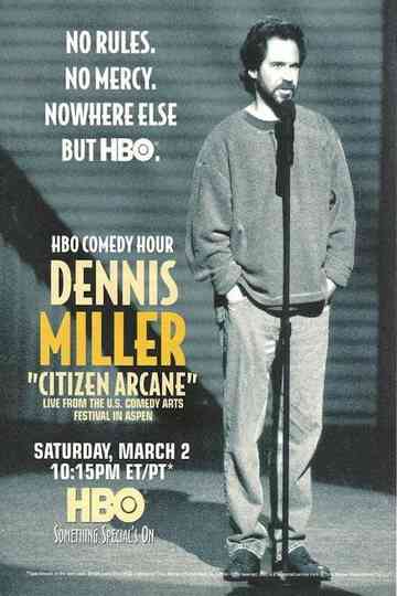 Dennis Miller Citizen Arcane Poster