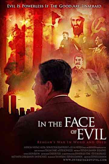 In the Face of Evil Reagans War in Word and Deed Poster