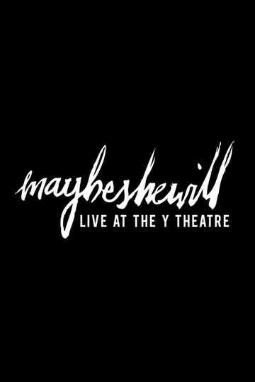 Maybeshewill Live At The Y Theatre poster