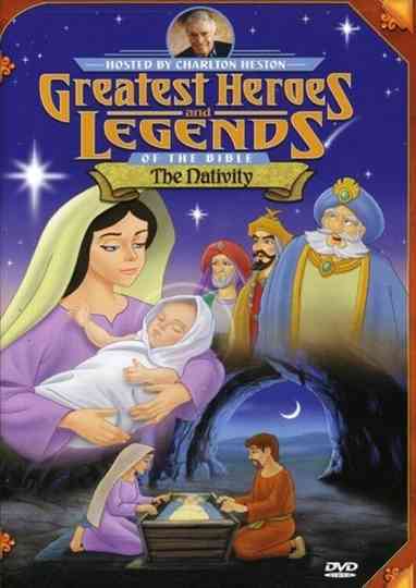 Greatest Heroes and Legends of The Bible The Nativity poster