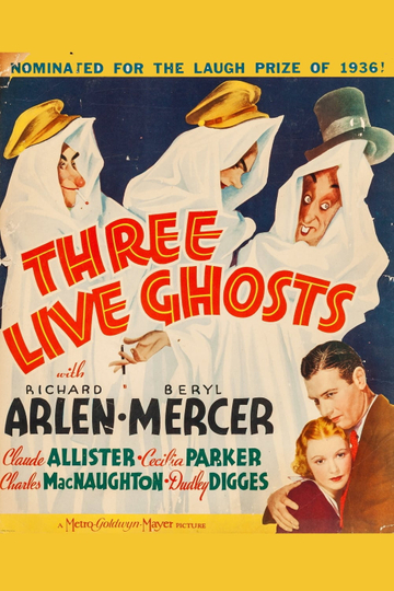 Three Live Ghosts Poster