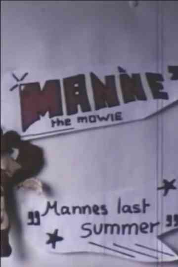 Manne the Mowie Poster