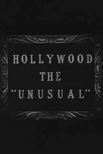 Hollywood the Unusual Poster