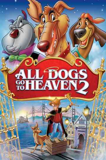 All Dogs Go to Heaven 2 Poster