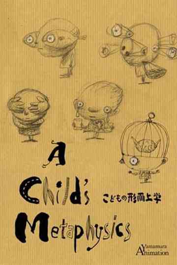 A Child's Metaphysics Poster