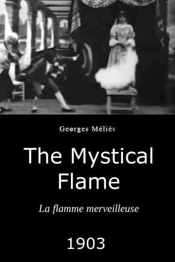 The Mystical Flame Poster