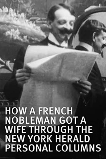 How a French Nobleman Got a Wife Through the New York Herald Personal Columns