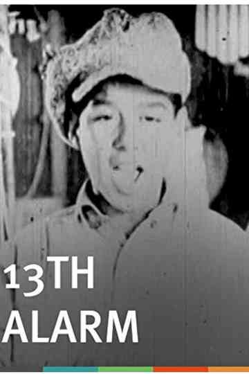 13th Alarm Poster