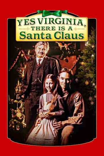 Yes Virginia, There Is a Santa Claus Poster