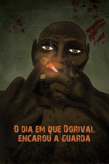 The Day Dorival Faced the Guards Poster