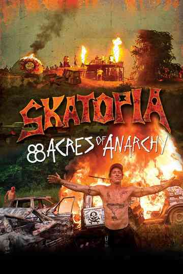 Skatopia: 88 Acres of Anarchy Poster