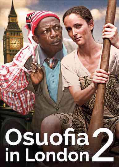 Osuofia in London 2 Poster