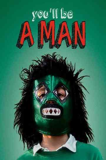 You'll Be a Man Poster