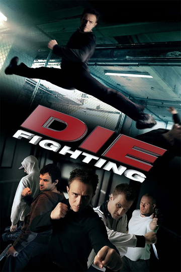 Die Fighting Poster