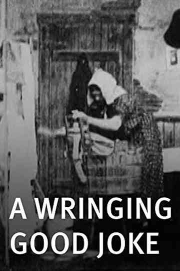 A Wringing Good Joke Poster