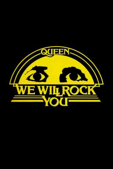 We Will Rock You poster