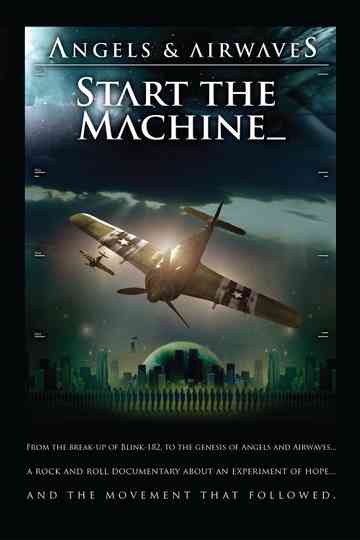 Angels & Airwaves: Start the Machine Poster