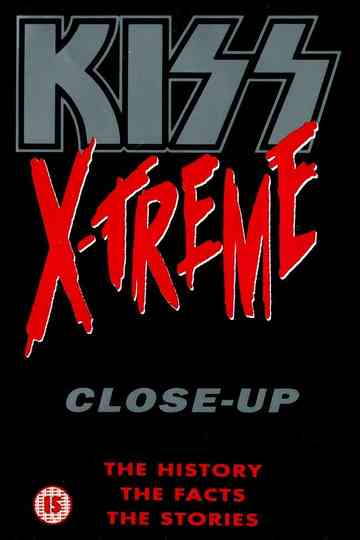 KISS EXTREME AND CLOSE UP Poster