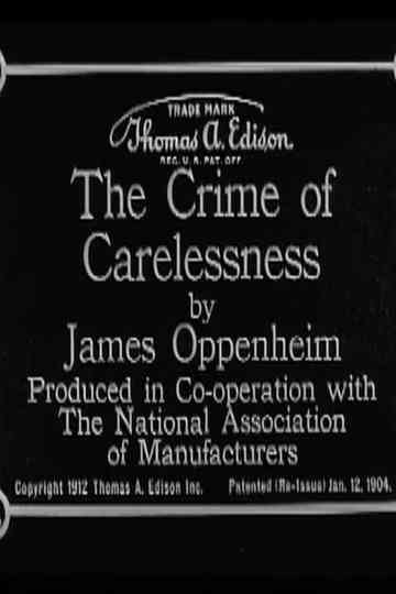 The Crime of Carelessness poster