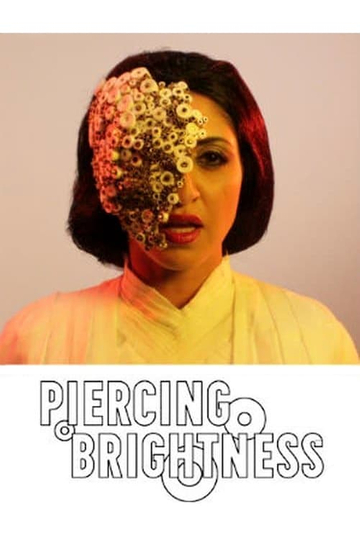 Piercing Brightness Poster