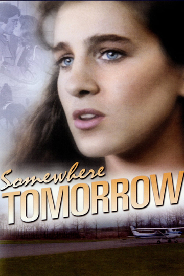 Somewhere Tomorrow Poster