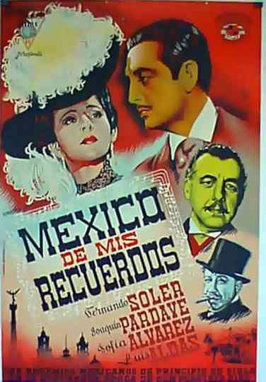 México de mis recuerdos Poster